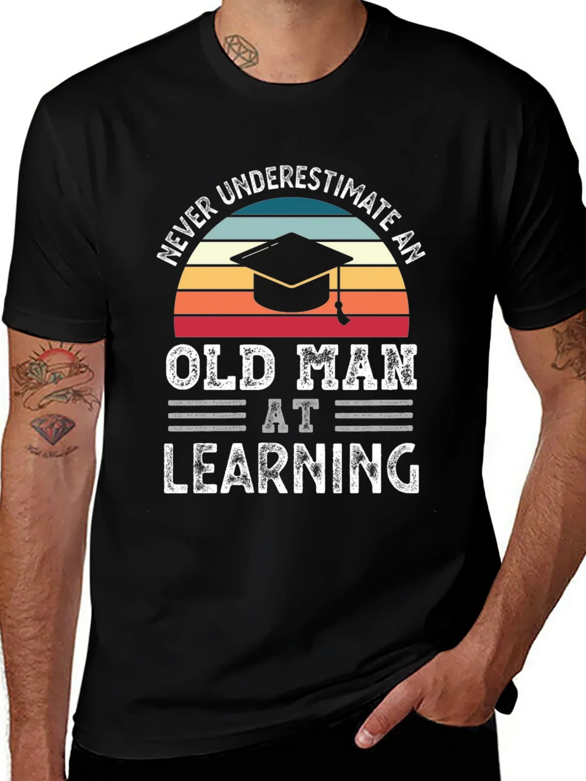 Never Underestimate An Old Man At Learning T-Shirt